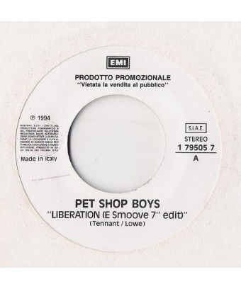 Liberation (E Smoove 7" Edit) If You Go (Radio Edit) [Pet Shop Boys,...] - Vinyl 7", 45 RPM, Promo, Stereo [product.brand] 1 - S