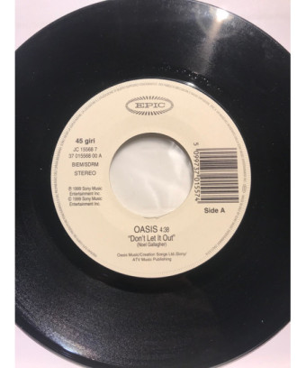 Allez, laisse-le sortir, je parle de toi [Oasis (2),...] - Vinyl 7", 45 RPM, Jukebox