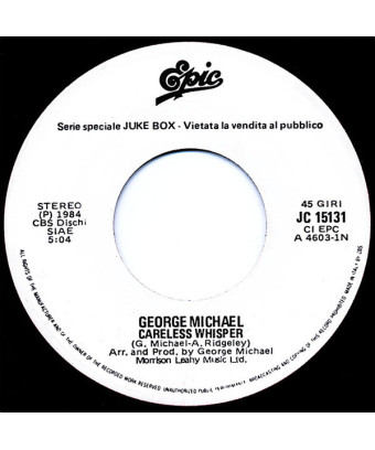 Careless Whisper   Moonlight Lady [George Michael,...] - Vinyl 7", 45 RPM, Jukebox