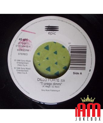 Ti Prego Dimmi Trash [Dillo Forte,...] - Vinyl 7", 45 RPM, Jukebox [product.brand] 1 - Shop I'm Jukebox 