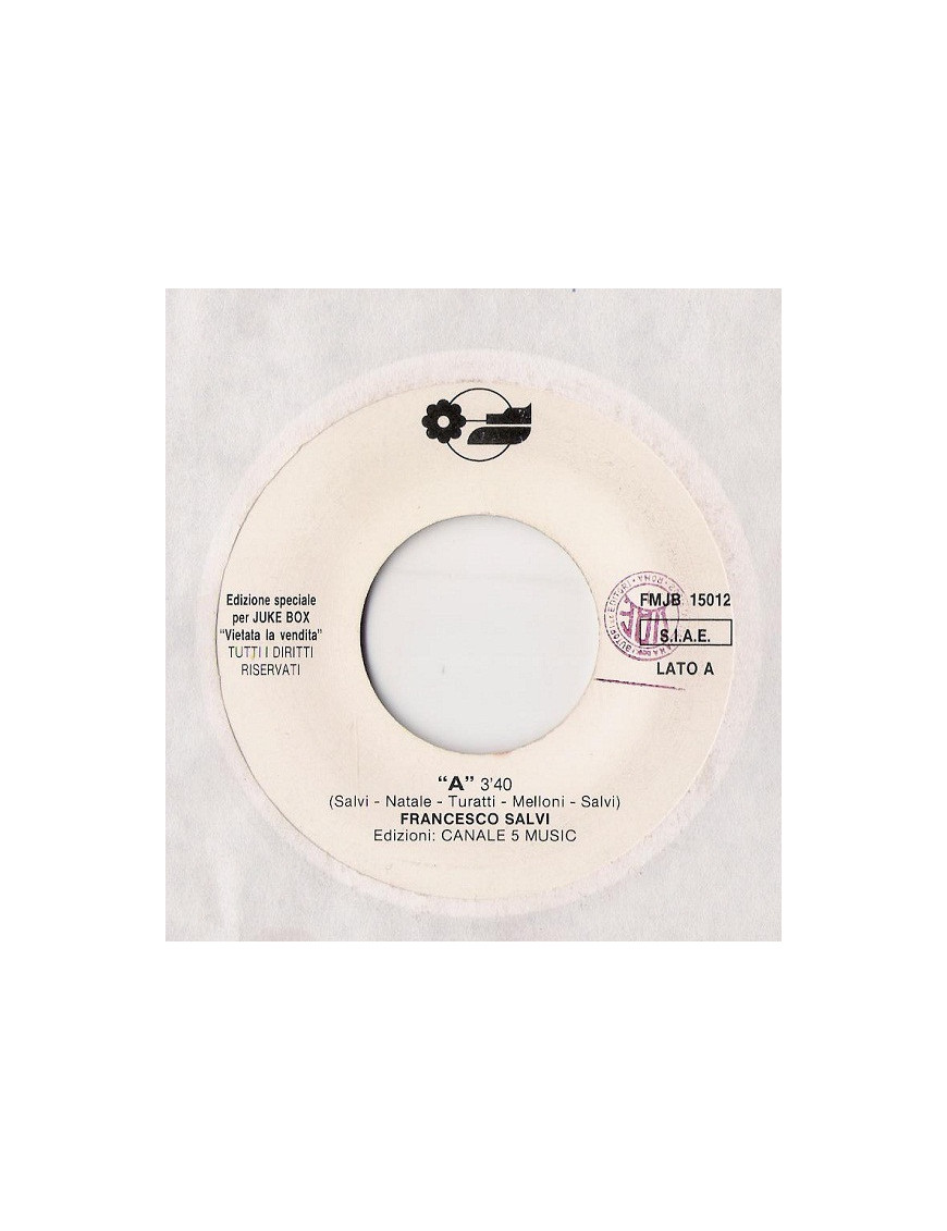„A“ Toros [Francesco Salvi,...] – Vinyl 7“, 45 RPM, Jukebox