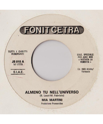Almeno Tu Nell'Universo   Canzoni [Mia Martini,...] - Vinyl 7", 45 RPM, Jukebox
