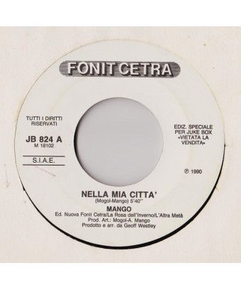 Nella Mia Città La Farfalla [Mango (2),...] - Vinyl 7", 45 RPM, Jukebox [product.brand] 1 - Shop I'm Jukebox 