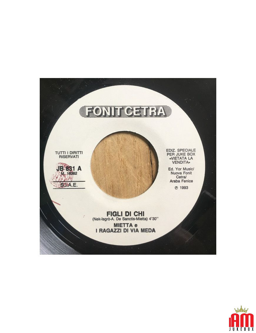 Figli Di Chi Tu Tu Tu Tu [Mietta,...] - Vinyl 7", 45 RPM, Jukebox [product.brand] 1 - Shop I'm Jukebox 