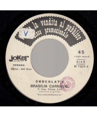 Brasilia Carnaval   Il Mio Terzo Amore [Chocolat's,...] - Vinyl 7", 45 RPM, Promo