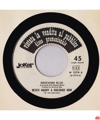 Never Marry A Railroad Man Back In The Sun [Shocking Blue,...] – Vinyl 7", 45 RPM, Single, Promo [product.brand] 1 - Shop I'm Ju