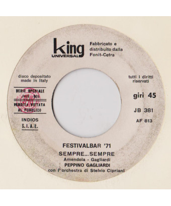 Sempre...Sempre   Donna Felicità [Peppino Gagliardi,...] - Vinyl 7", 45 RPM, Jukebox