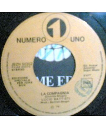 La Compagnia Sposo Mio [Lucio Battisti,...] – Vinyl 7", 45 RPM, Jukebox, Stereo [product.brand] 1 - Shop I'm Jukebox 