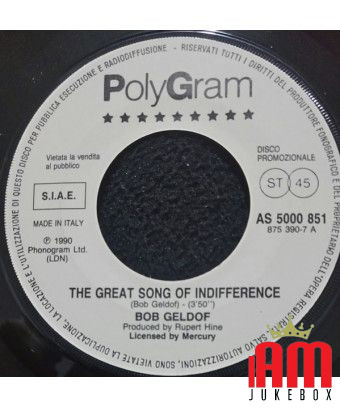 La grande chanson de l'indifférence Whole Lotta Love [Bob Geldof,...] - Vinyl 7", 45 RPM, Promo [product.brand] 1 - Shop I'm Juk