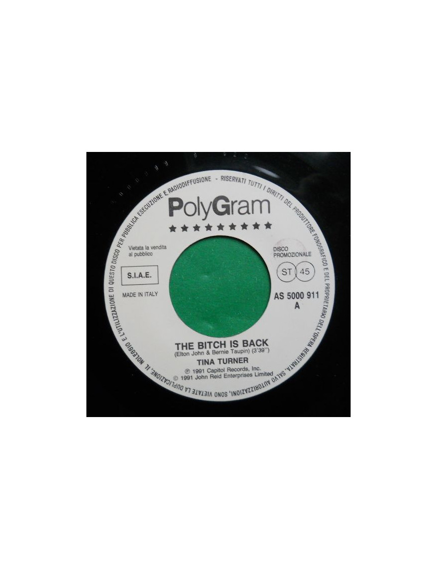 The Bitch Is Back   Sorry Seems To Be The Hardest Word [Tina Turner,...] - Vinyl 7", 45 RPM, Promo