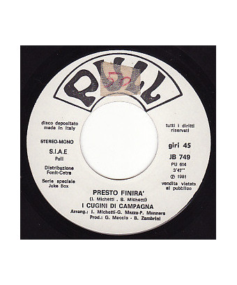 Bientôt, ça finira sans ton amour [I Cugini Di Campagna,...] - Vinyl 7", 45 RPM, Jukebox [product.brand] 1 - Shop I'm Jukebox 