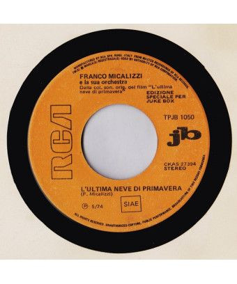 L'Ultima Neve Di Primavera Dune Buggy [Franco Micalizzi E La Sua Orchestra,...] - Vinyl 7", 45 RPM, Jukebox [product.brand] 1 - 