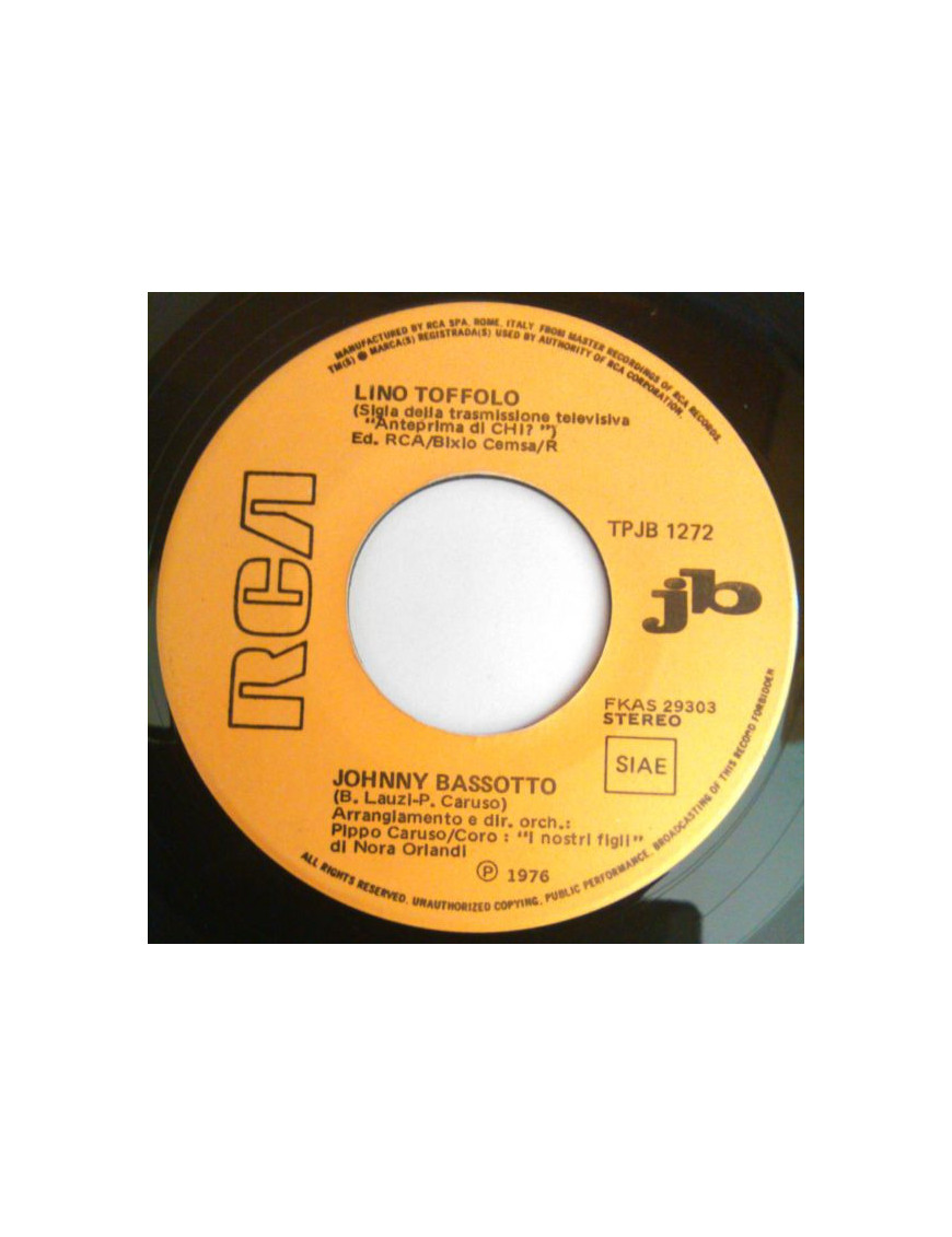 Johnny Bassotto   It's Your Sweet Love [Lino Toffolo,...] - Vinyl 7", 45 RPM, Jukebox