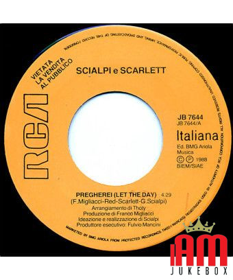 Pregherei (Let The Day) Tell It To My Heart [Scialpi,...] – Vinyl 7", 45 RPM, Promo [product.brand] 1 - Shop I'm Jukebox 