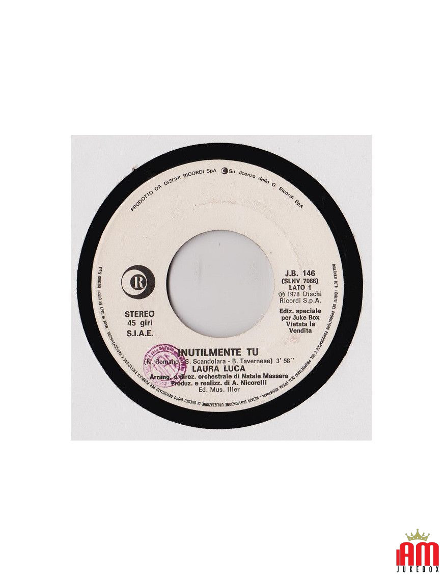 Inutilmente Tu Maddalena [Laura Luca,...] - Vinyl 7", 45 RPM, Jukebox, Stereo [product.brand] 1 - Shop I'm Jukebox 