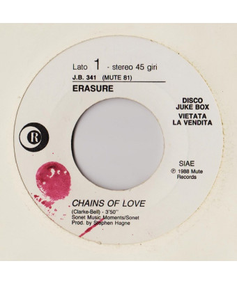 Chains Of Love   Give A Little Love [Erasure,...] - Vinyl 7", 45 RPM, Jukebox