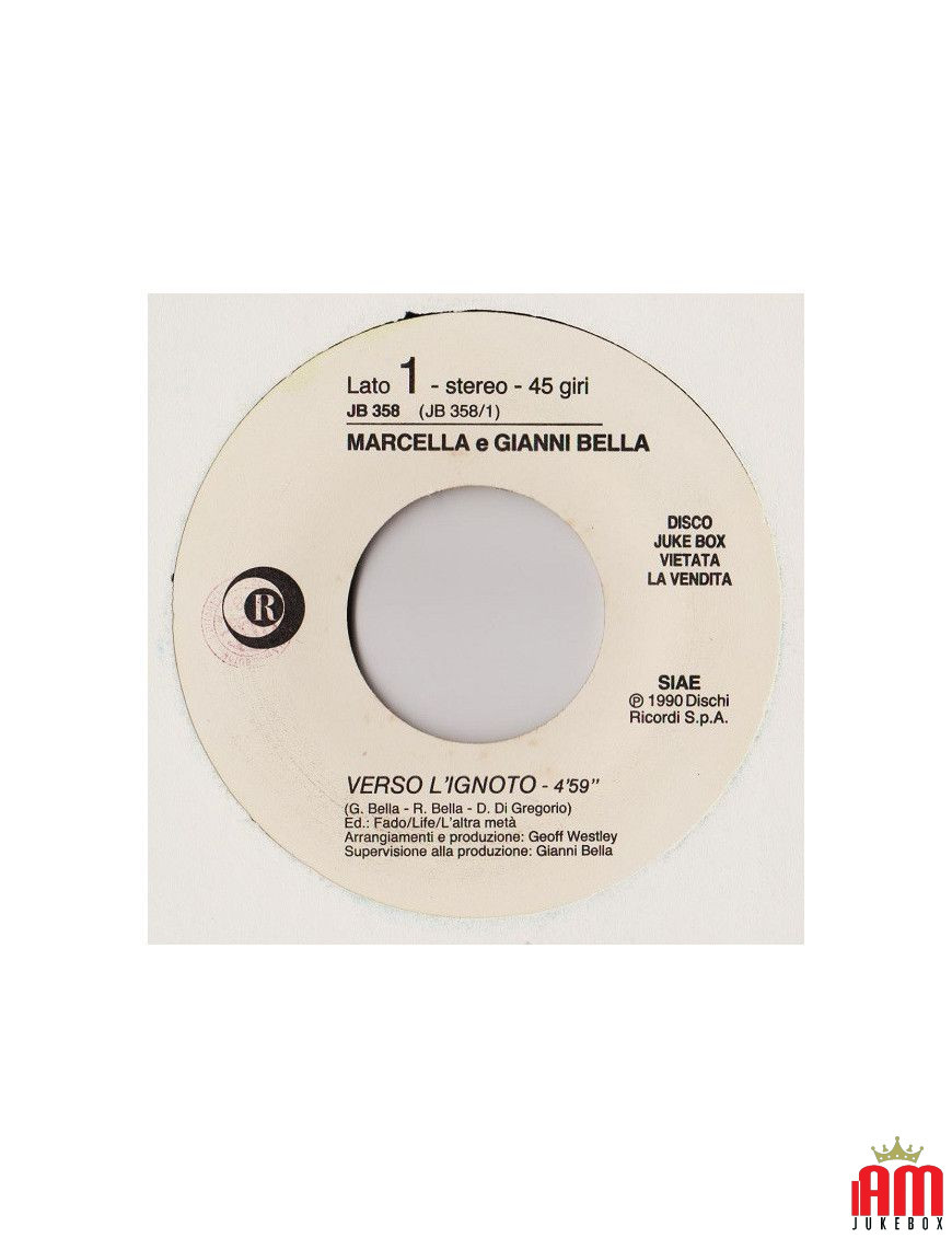 Verso L'Ignoto   Novecento Aufwiedersehen [Marcella E Gianni Bella,...] - Vinyl 7", 45 RPM, Jukebox