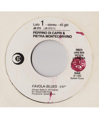 Favola-Blues   Italia D'Oro [Peppino Di Capri,...] - Vinyl 7", 45 RPM, Jukebox, Stereo