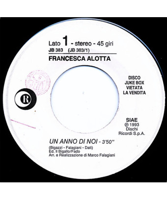Un Anno Di Noi Uomini Addosso [Francesca Alotta,...] - Vinyl 7", 45 RPM, Jukebox [product.brand] 1 - Shop I'm Jukebox 