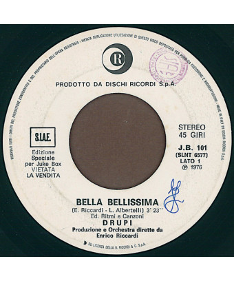Bella Bellissima Now Is The Time [Drupi (2),...] - Vinyle 7", 45 RPM, Jukebox