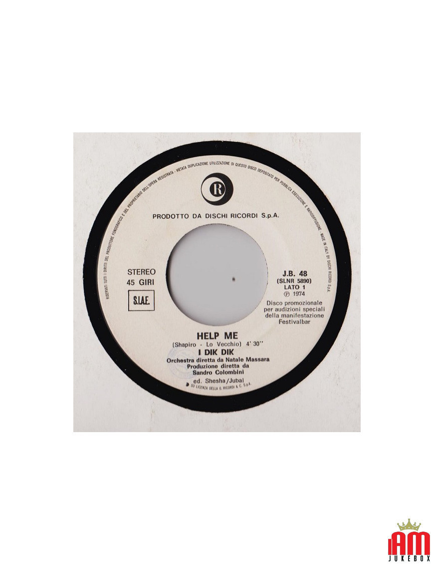 Aide-moi Metamauco [I Dik Dik,...] - Vinyl 7", 45 RPM, Promo