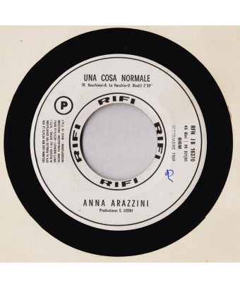 Una Cosa Normale   Portami Con Te [Anna Arazzini,...] - Vinyl 7", 45 RPM, Jukebox