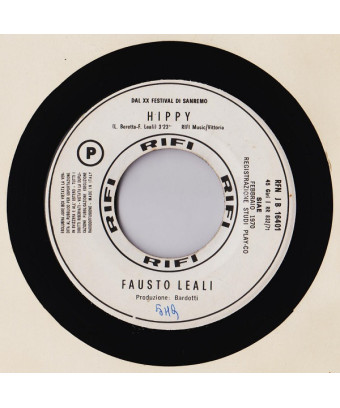 Hippy   La Stagione Di Un Fiore [Fausto Leali,...] - Vinyl 7", 45 RPM, Jukebox