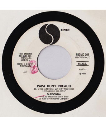 Papa Don't Preach   Great Gosh A' Mighty! [Madonna,...] - Vinyl 7", 45 RPM, Jukebox