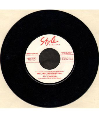 Jamais, Jamais, Personne Jamais [Pat Capogrossi] - Vinyle 7", 45 RPM, Jukebox [product.brand] 1 - Shop I'm Jukebox 