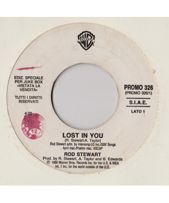 Lost In You   The Blood That Moves The Body [Rod Stewart,...] - Vinyl 7", 45 RPM, Jukebox