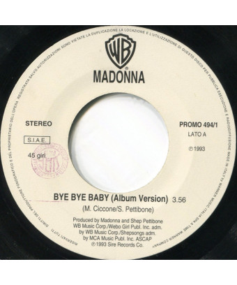 Bye Bye Baby   Relax [Madonna,...] - Vinyl 7", 45 RPM, Single, Promo, Stereo