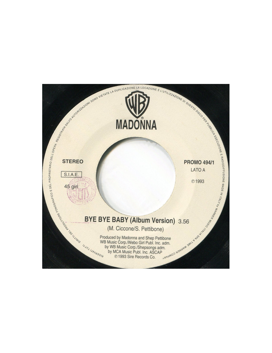 Bye Bye Baby   Relax [Madonna,...] - Vinyl 7", 45 RPM, Single, Promo, Stereo