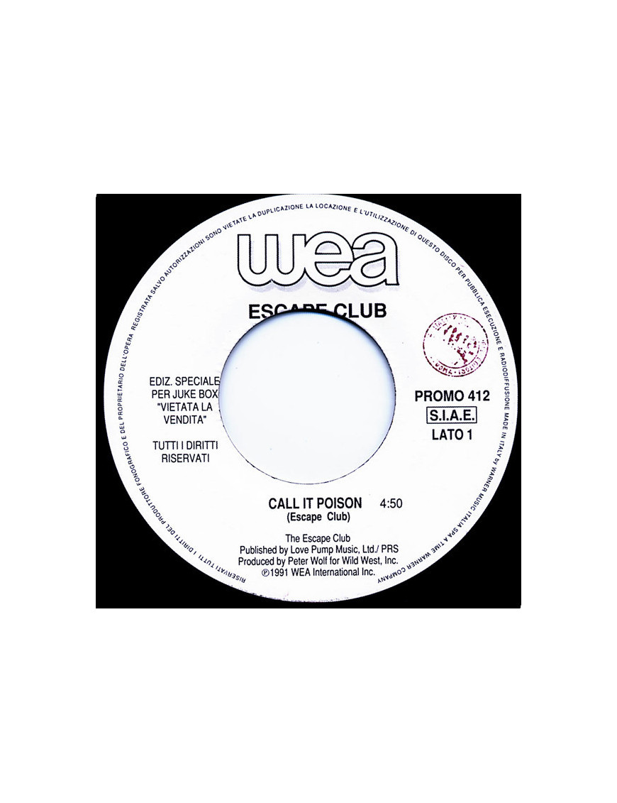 Call It Poison   Losing My Religion [The Escape Club,...] - Vinyl 7", 45 RPM, Jukebox