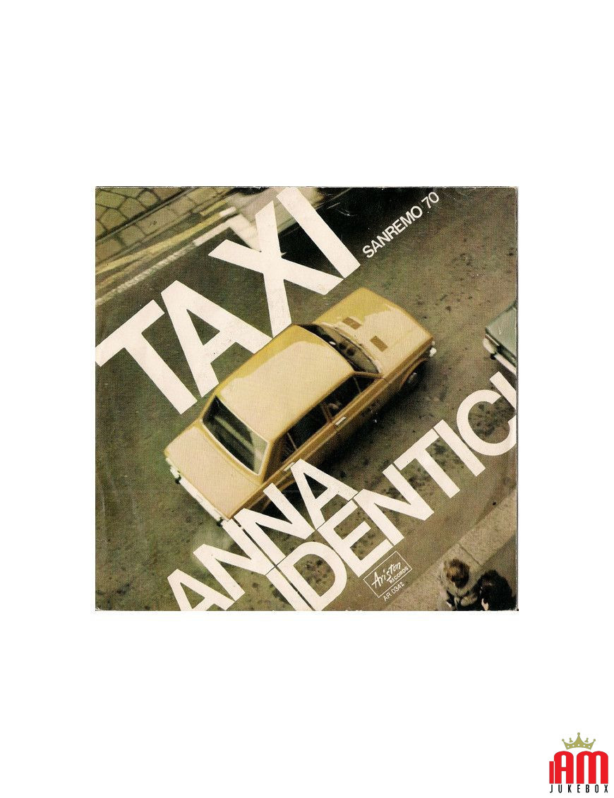 Taxi [Anna Identici] - Vinyl 7", 45 RPM [product.brand] 1 - Shop I'm Jukebox 