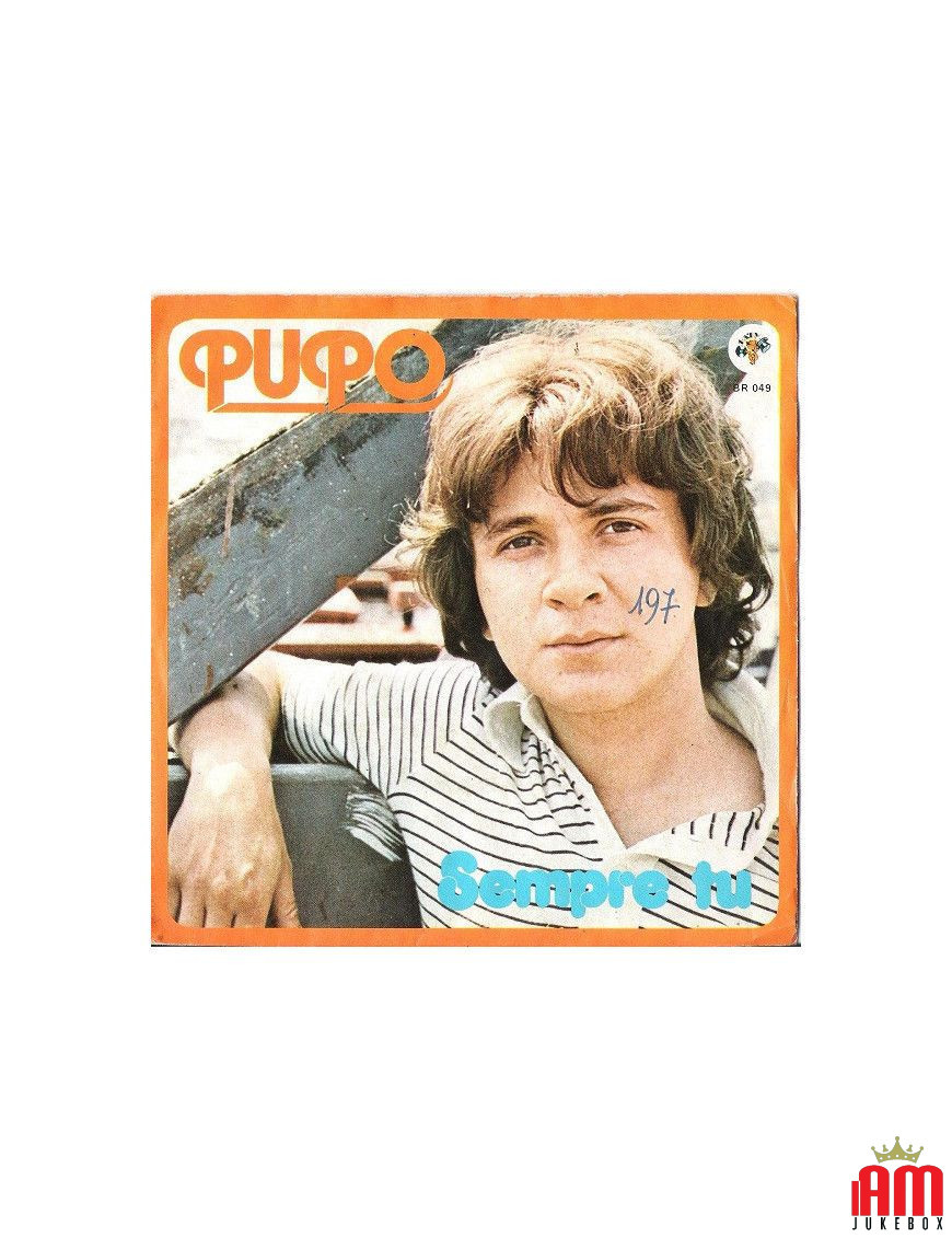 Semper Tu [Pupo] - Vinyl 7", 45 RPM, Stereo [product.brand] 1 - Shop I'm Jukebox 