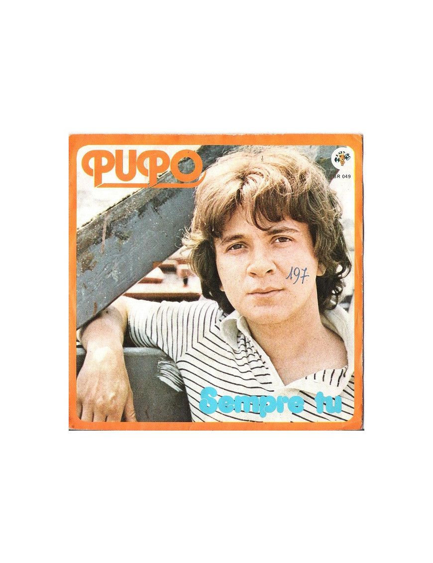 Sempre Tu [Pupo] - Vinyl 7", 45 RPM, Stereo [product.brand] 1 - Shop I'm Jukebox 