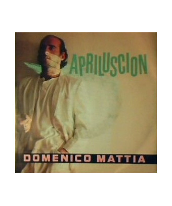 Apriluscion [Domenico Mattia] - Vinyle 7", 45 tours [product.brand] 1 - Shop I'm Jukebox 