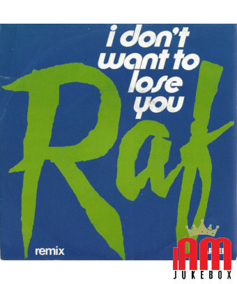 Je ne veux pas te perdre [RAF (5)] - Vinyle 7", 45 tours