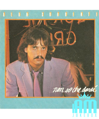 I Don't Know What I would Darei [Alan Sorrenti] – Vinyl 7", 45 RPM, Single, Stereo [product.brand] 1 - Shop I'm Jukebox 
