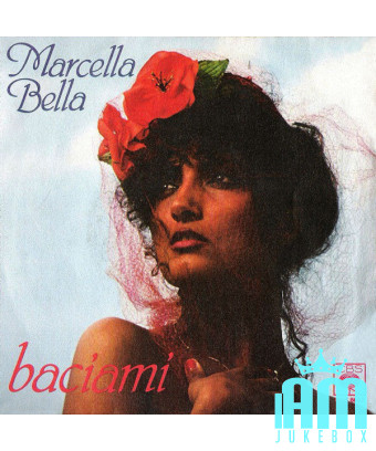 Kiss Me [Marcella Bella] - Vinyl 7", Single, 45 RPM [product.brand] 1 - Shop I'm Jukebox 