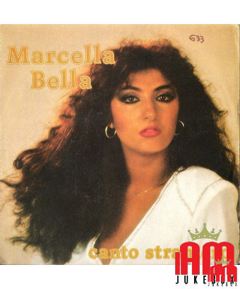 Canto Straniero [Marcella Bella] - Vinyle 7", 45 tours [product.brand] 1 - Shop I'm Jukebox 