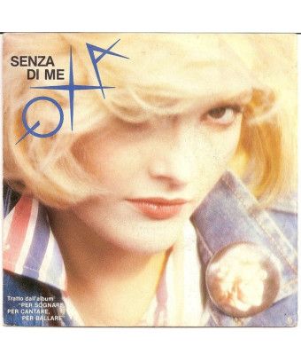 Without Me [Anna Oxa] - Vinyl 7", 45 RPM [product.brand] 1 - Shop I'm Jukebox 