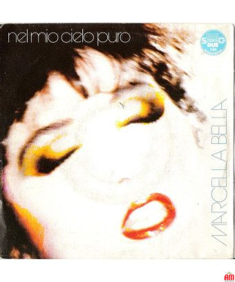 Nel Mio Cielo Puro [Marcella Bella] - Vinyle 7", 45 tours [product.brand] 1 - Shop I'm Jukebox 