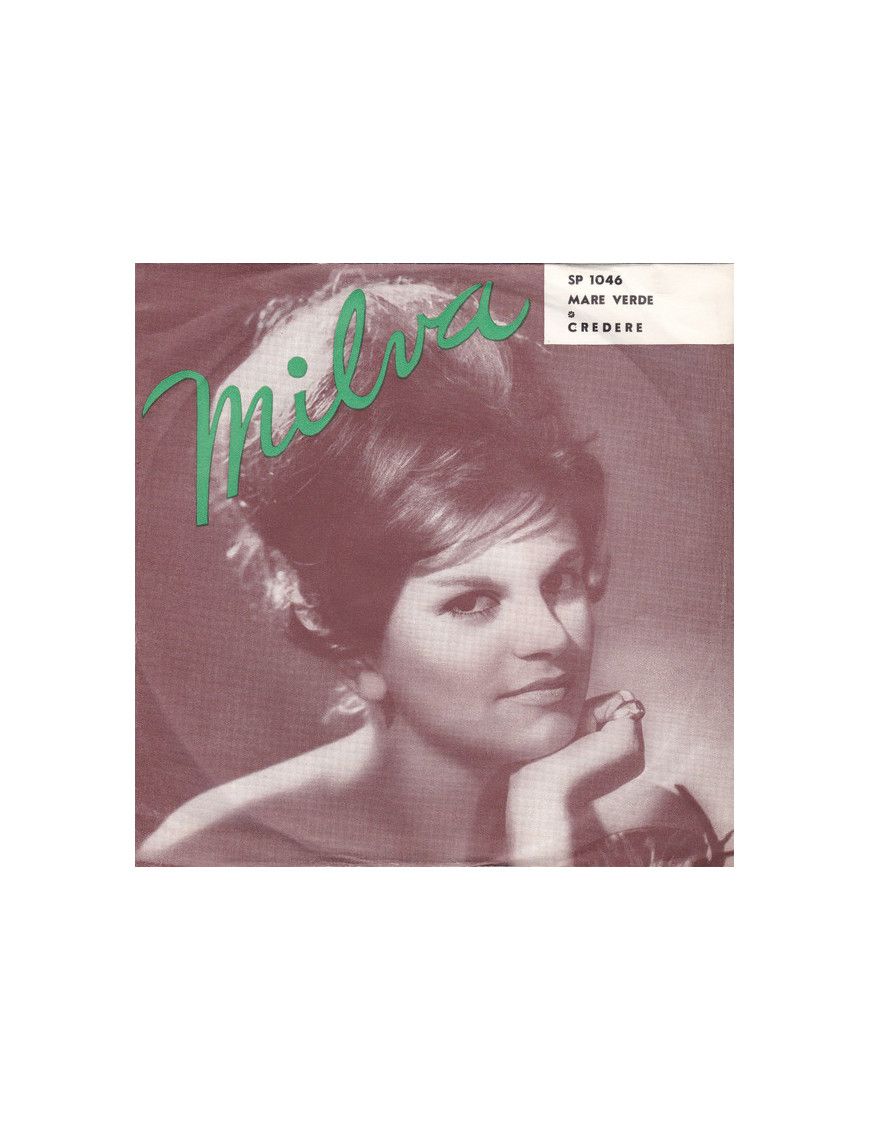 Mare Verde Credere [Milva] - Vinyl 7", 45 RPM [product.brand] 1 - Shop I'm Jukebox 