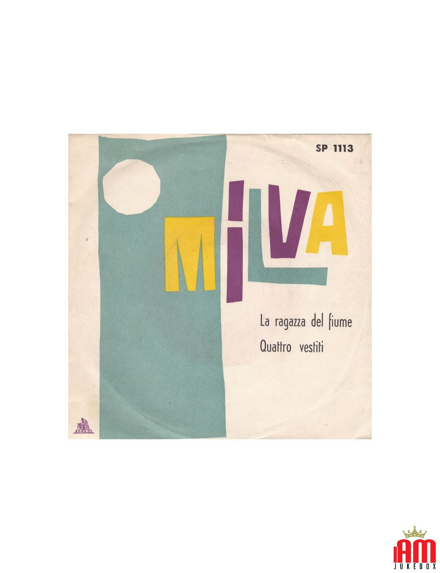 La Ragazza Del Fiume Quattro Vestiti [Milva] - Vinyl 7", 45 RPM [product.brand] 1 - Shop I'm Jukebox 