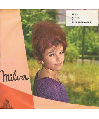 Milord Une histoire comme celle-ci [Milva] - Vinyl 7", 45 RPM [product.brand] 1 - Shop I'm Jukebox 