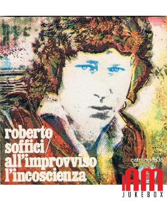 All of a sudden Unconsciousness [Roberto Soffici] - Vinyl 7", 45 RPM [product.brand] 1 - Shop I'm Jukebox 