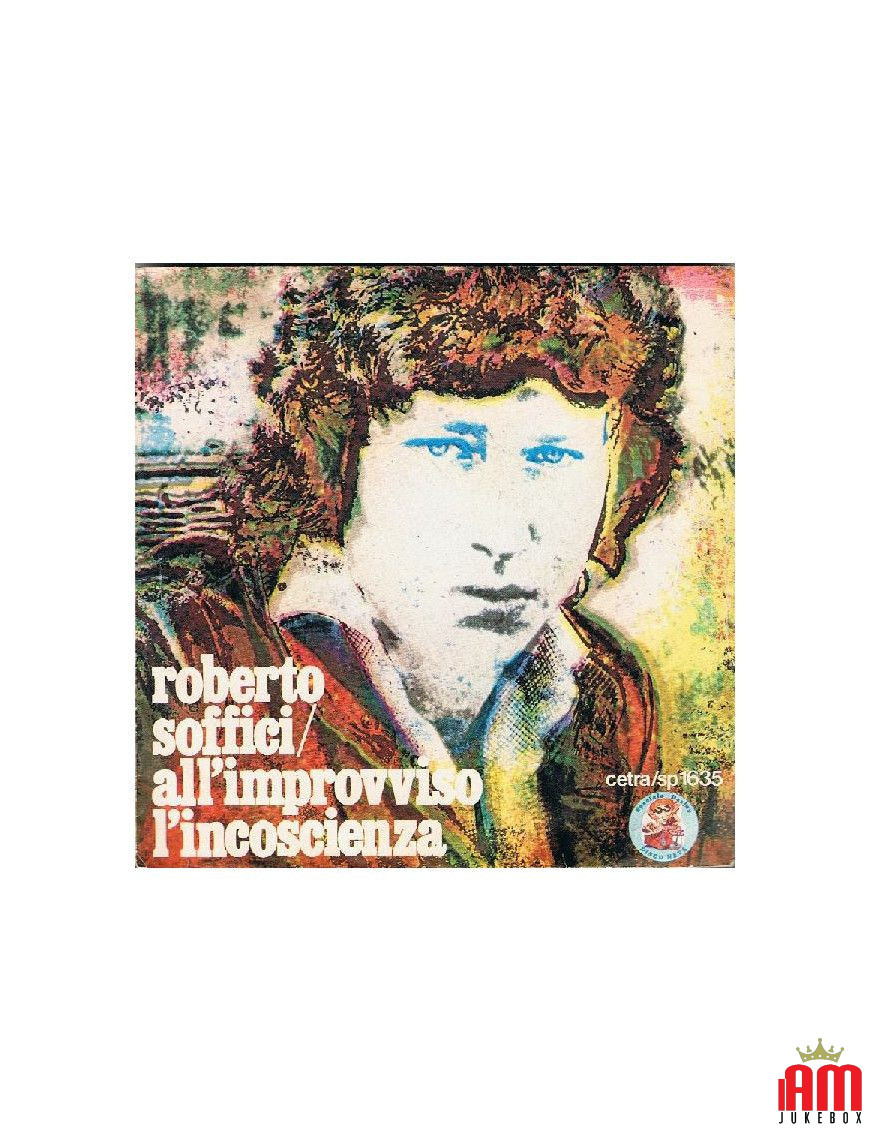 All'Improvviso L'Incoscienza [Roberto Soffici] - Vinyl 7", 45 RPM [product.brand] 1 - Shop I'm Jukebox 