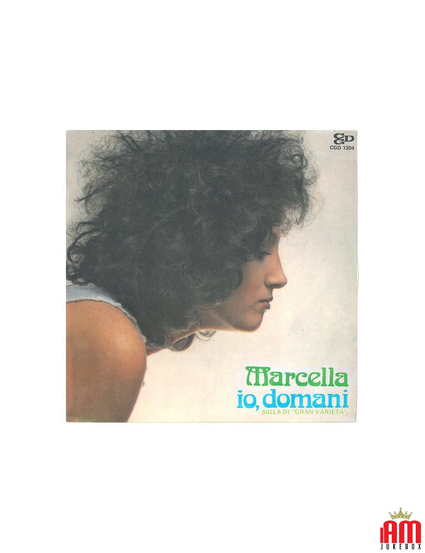 Io, Domani [Marcella Bella] – Vinyl 7", 45 RPM [product.brand] 1 - Shop I'm Jukebox 