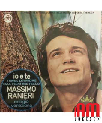 Io E Te Adagio Veneziano [Massimo Ranieri] – Vinyl 7", 45 RPM